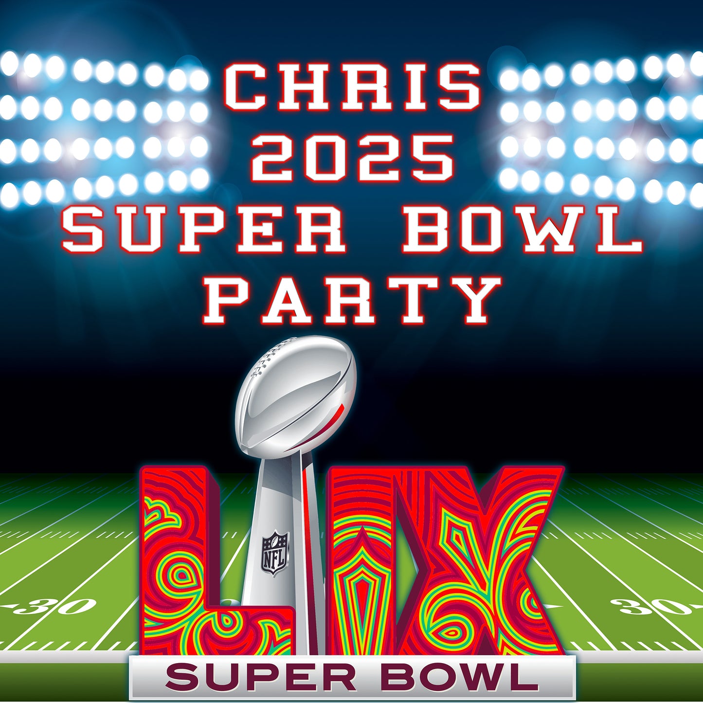 Super Bowl Party Backdrop, Super Bowl Banner, Super Bowl 2025, Super Bowl Birthday Backdrop, Personalized Football Backdrop, Super Bowl