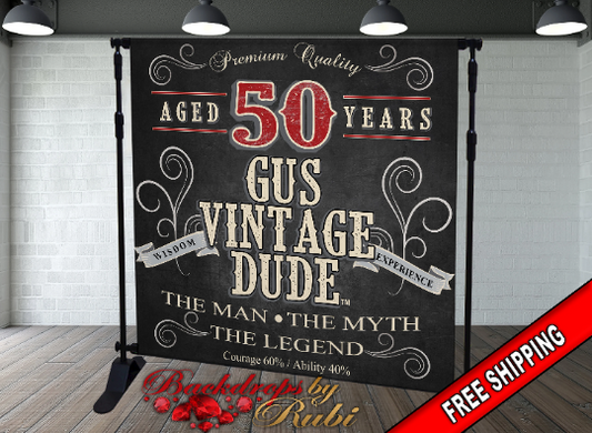 Vintage Dude Backdrop, 50th Birthday Backdrop, Aged to Perfection Backdrop, Vintage 50th Birthday, Vintage Dude Banner, Vintage Dude Birthday