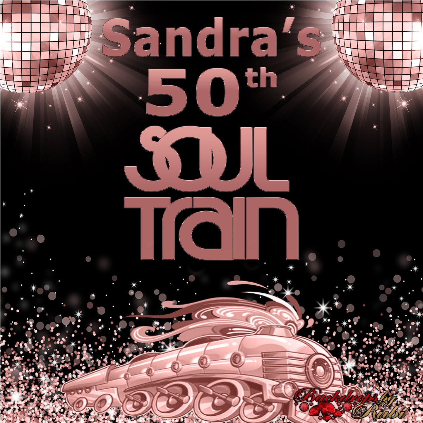 Soul Train Birthday Backdrop, Soul Train Rose Gold  Backdrop, Soul Train Party, Soul Train Birthday Step and Repeat, Soul Train Banner